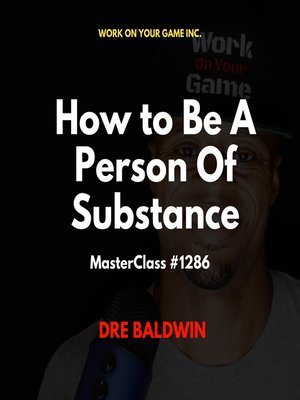 cover image of How to Be a Person of Substance